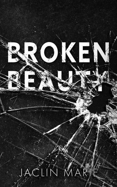 Broken Beauty