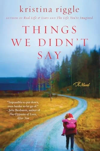 Things We Didn't Say