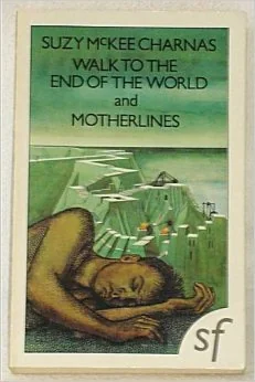 Walk to the End of the World / Motherlines