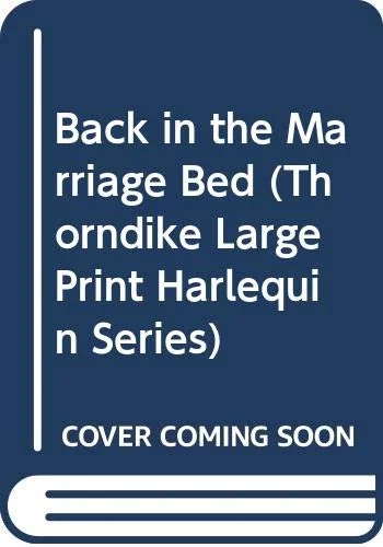 Back in the Marriage Bed