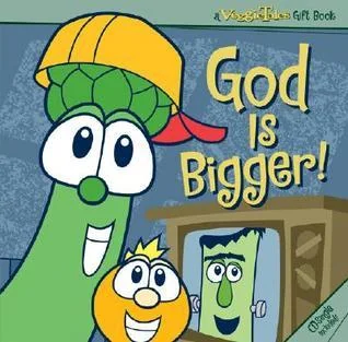 God is Bigger!