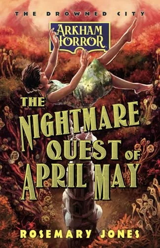 The Nightmare Quest of April May