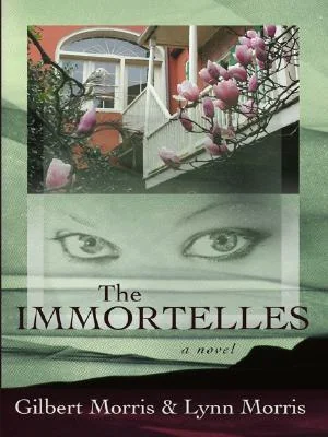 The Immortelles