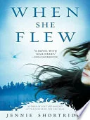 When She Flew