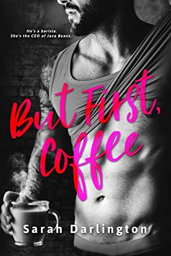 But First, Coffee