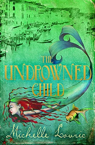 The Undrowned Child