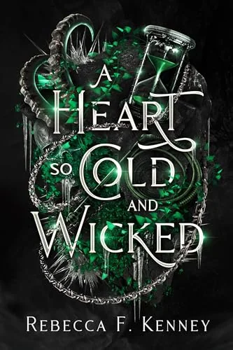 A Heart So Cold and Wicked