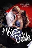 A Kiss in the Dark