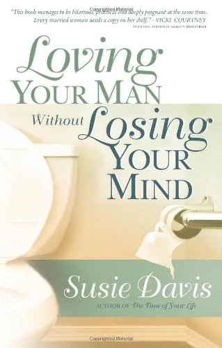 Loving Your Man Without Losing Your Mind