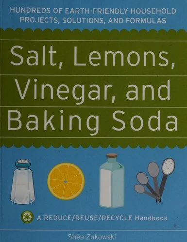 Salt, lemons, vinegar, and baking soda