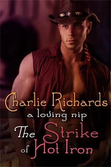 The Strike of Hot Iron
