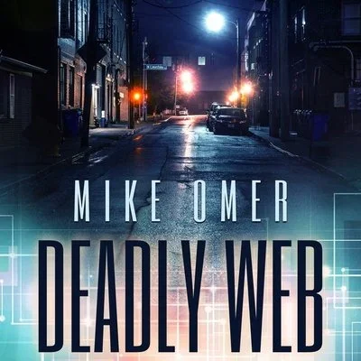 Deadly Web: A Police Procedural Novel