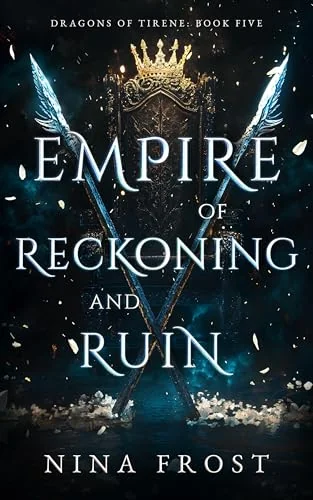 Empire of Reckoning and Ruin
