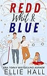 Redd, Whit & Blue