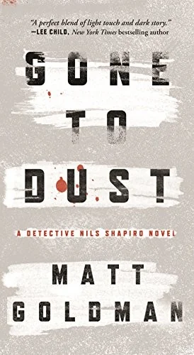 Gone to Dust