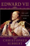 Edward VII: The Last Victorian King