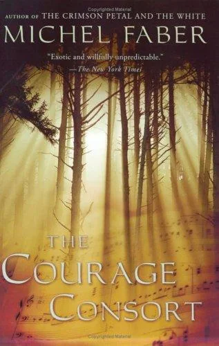 The Courage Consort: Three Novellas
