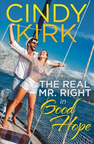 The Real Mr. Right in Good Hope