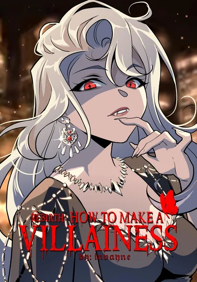 Rebirth: How To Make A Villainess (Volume 3)