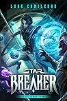 Starbreaker: Volume 2