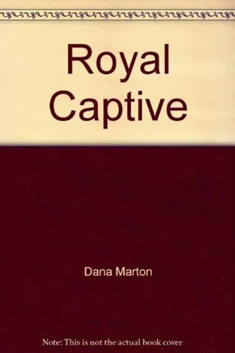 Royal Captive