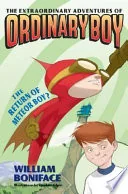 The Return of Meteor Boy?