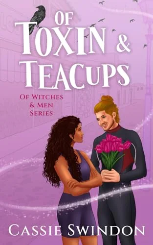 Of Toxin & Teacups
