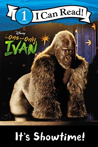 The One and Only Ivan: It’s Showtime!