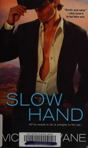 Slow hand