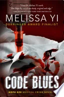 Code Blues: When Medicine Becomes Murder