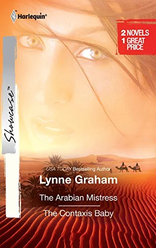 The Arabian Mistress / The Contaxis Baby