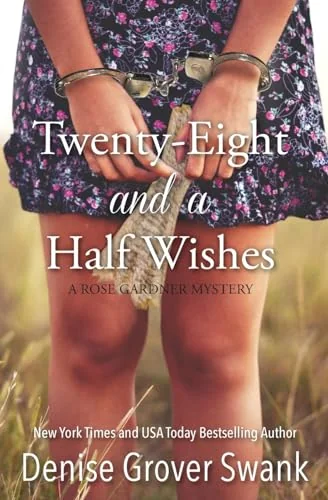 Twenty-Eight and a Half Wishes