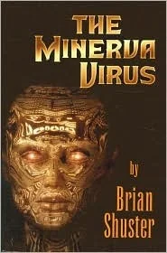 The Minerva Virus