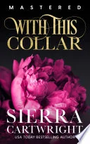 With This Collar: 10th Anniversary Edition