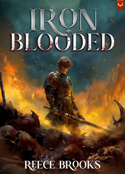 Iron Blooded: A LitRPG Adventure