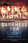 Darkness for Light