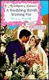 A Wedding Worth Waiting For