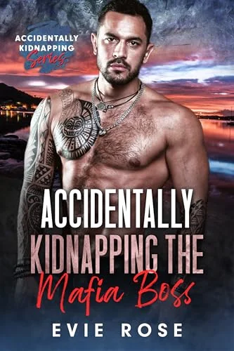 Accidentally Kidnapping the Mafia Boss (Accidentally Kidnapping)