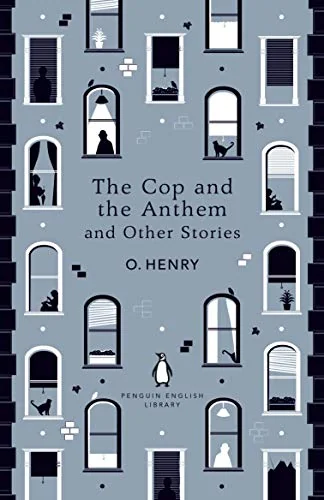The Cop and the Anthem and Other Stories