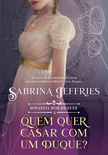 Quem quer se casar com um duque?