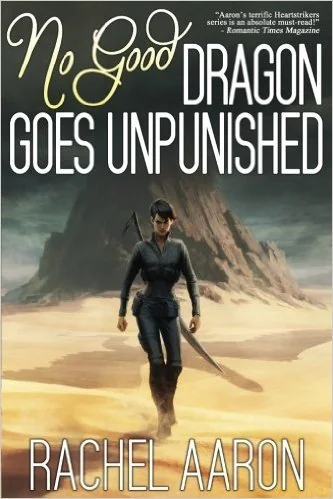 No Good Dragon Goes Unpunished
