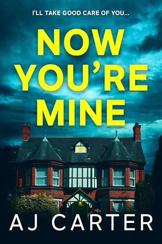Now You're Mine