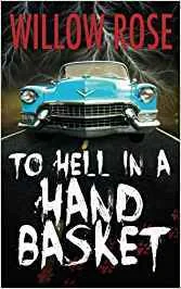 To Hell in a Handbasket