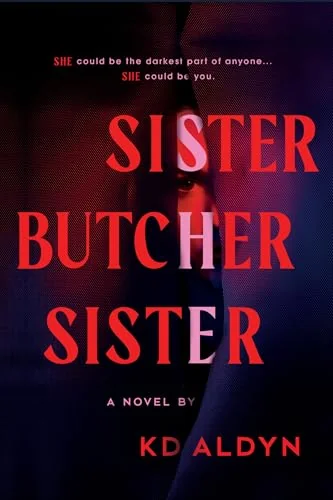 Sister, Butcher, Sister