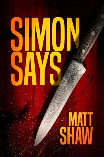 SIMON SAYS: A Psychological Horror