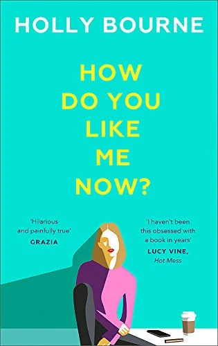 How Do You Like Me Now?