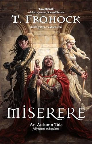 Miserere: An Autumn Tale, Fully Revised