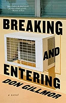 Breaking and Entering