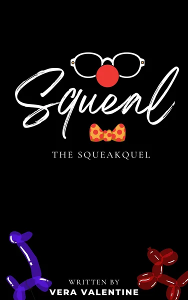 Squeal: The Squeakquel