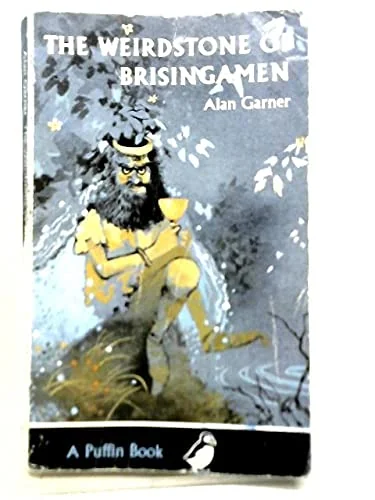 The Weirdstone of Brisingamen: A Tale of Alderley Edge